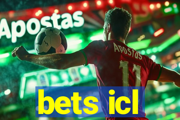 bets icl