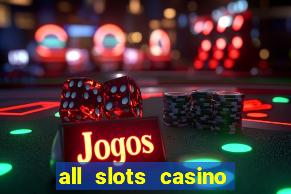 all slots casino online casino review