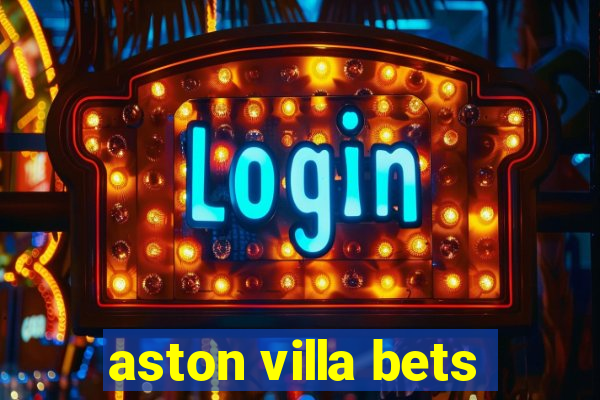 aston villa bets