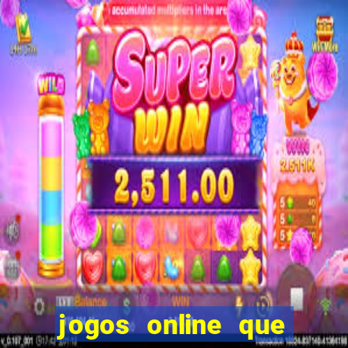 jogos online que pagam em dinheiro