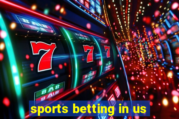 sports betting in us