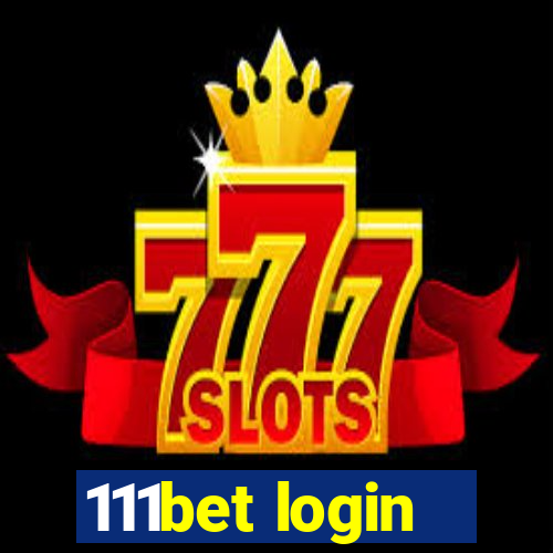 111bet login