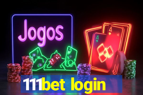 111bet login