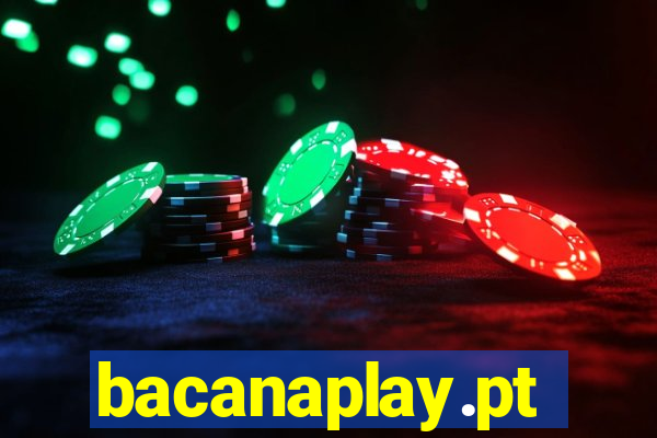 bacanaplay.pt