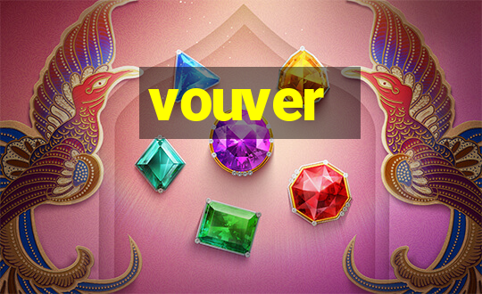 vouver