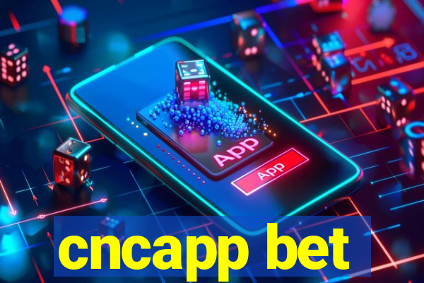 cncapp bet