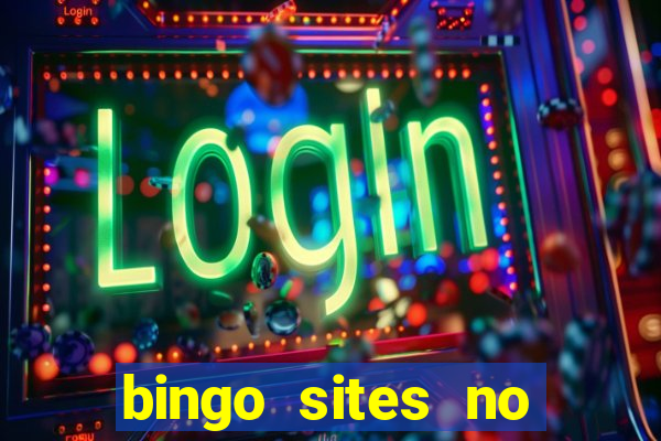 bingo sites no deposit uk