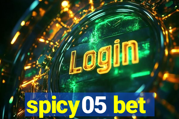 spicy05 bet