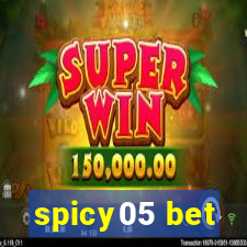 spicy05 bet