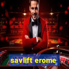 savlift erome