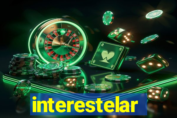 interestelar completo dublado hd