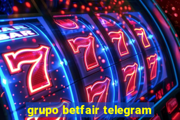 grupo betfair telegram