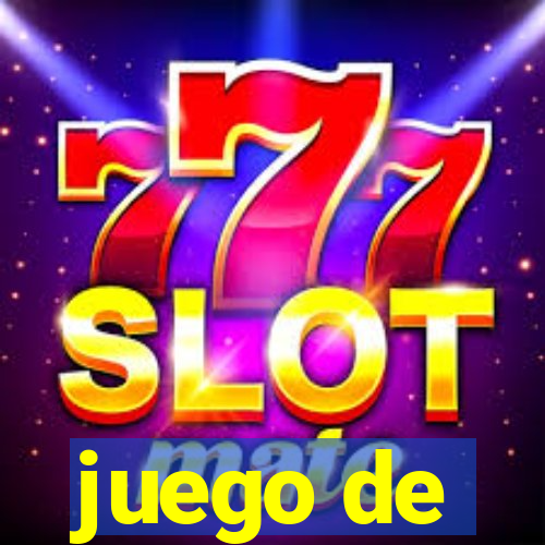 juego de