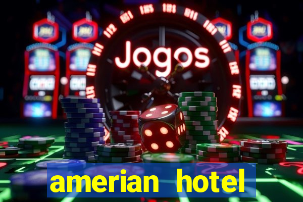 amerian hotel casino gala