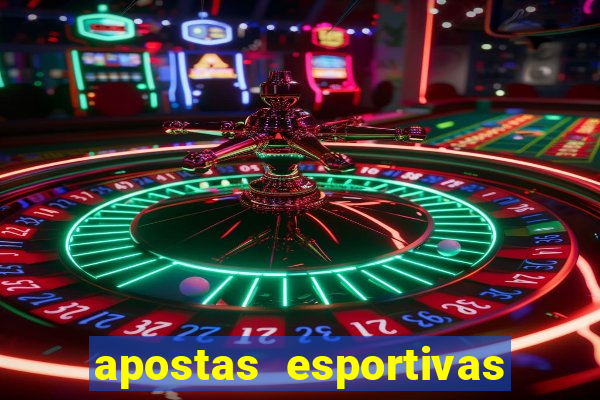 apostas esportivas estrela bet