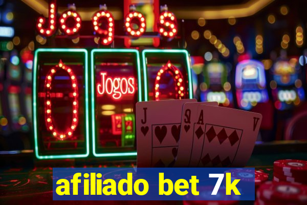 afiliado bet 7k