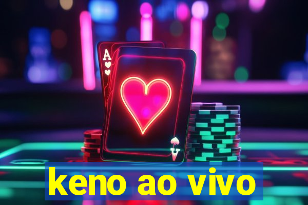 keno ao vivo