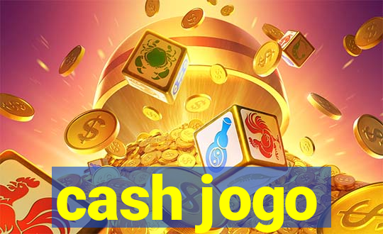 cash jogo