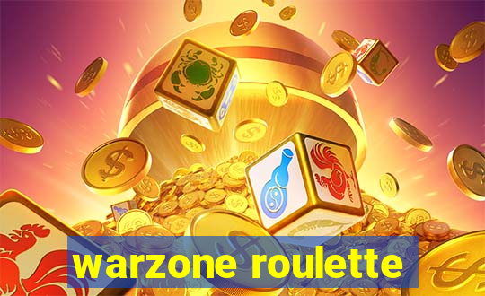 warzone roulette