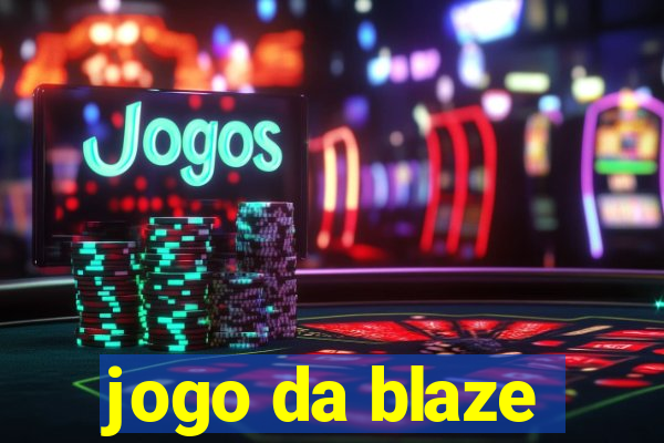 jogo da blaze