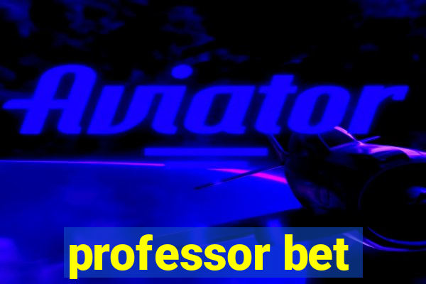 professor bet