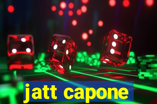 jatt capone