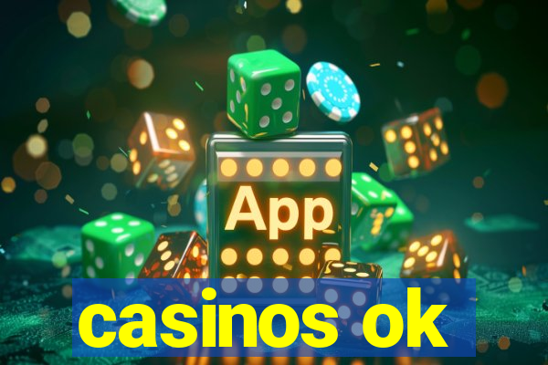 casinos ok