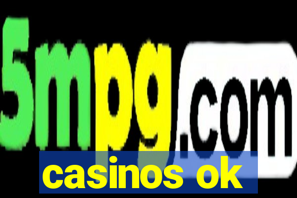 casinos ok