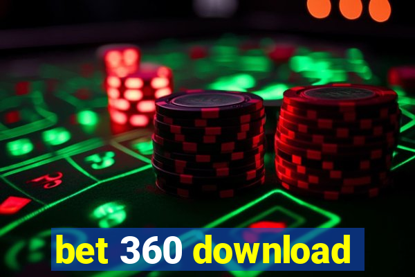 bet 360 download