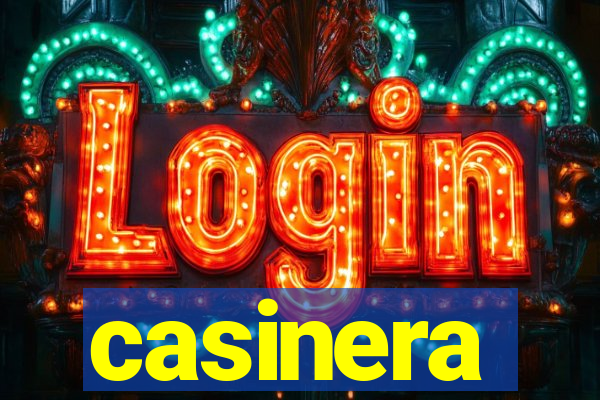 casinera