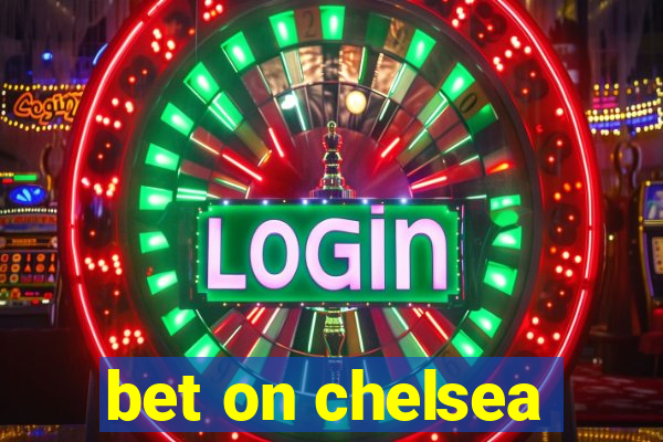 bet on chelsea