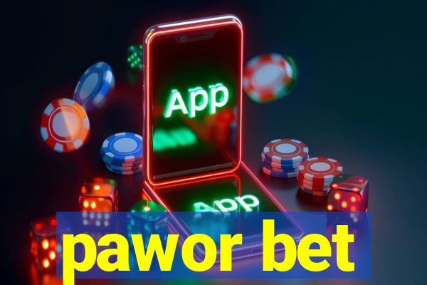 pawor bet