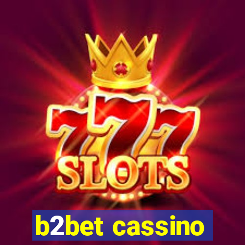 b2bet cassino