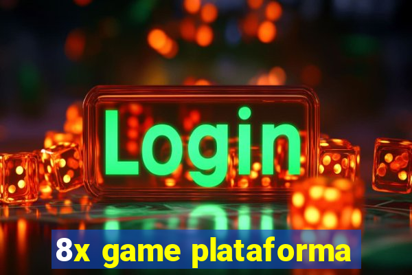 8x game plataforma