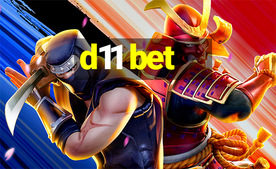 d11 bet