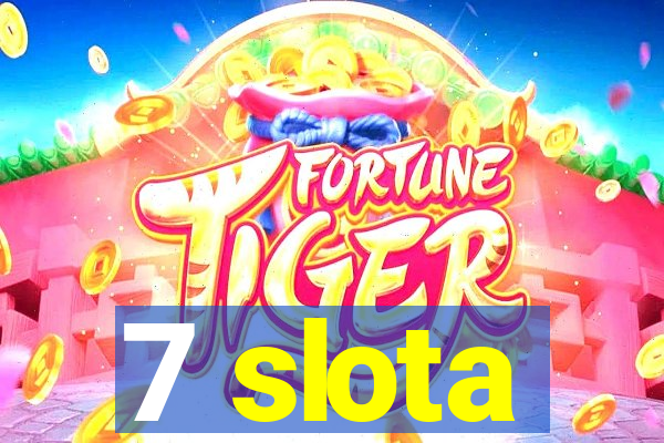 7 slota