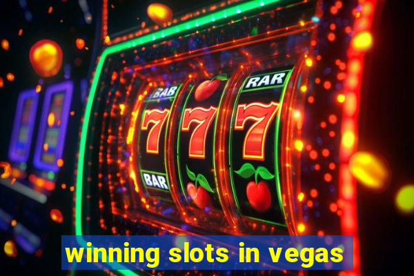 winning slots in vegas