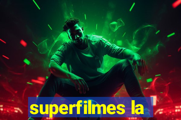 superfilmes la