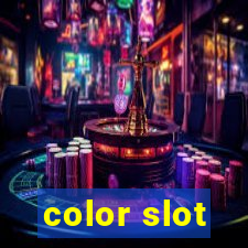 color slot