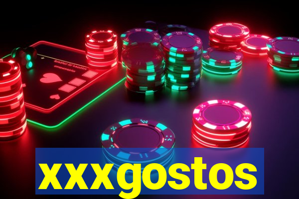 xxxgostos