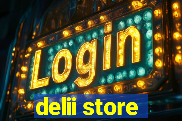 delii store