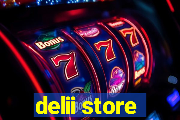 delii store