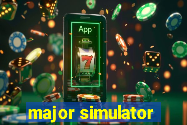 major simulator