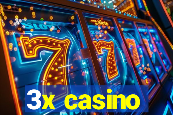 3x casino