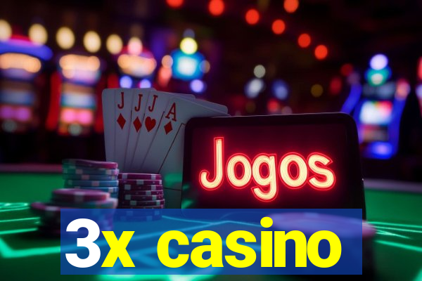 3x casino