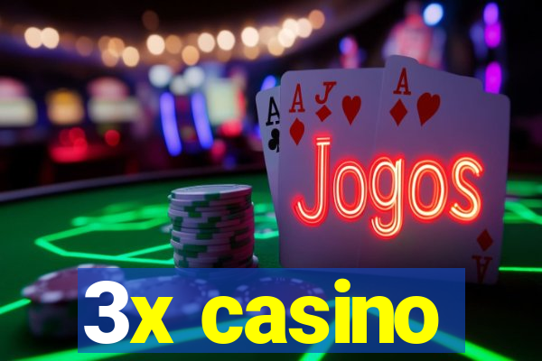 3x casino