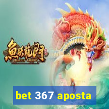 bet 367 aposta