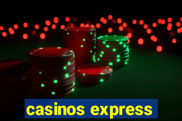 casinos express