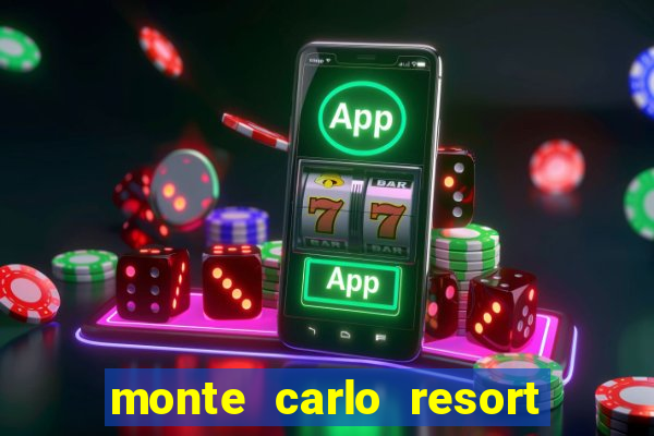 monte carlo resort & casino