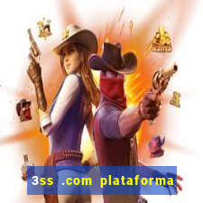 3ss .com plataforma de jogos